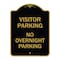 Signmission Visitor Parking No Overnight Parking, Black & Gold Aluminum Sign, 18" x 24", BG-1824-22731 A-DES-BG-1824-22731 - alternate 1